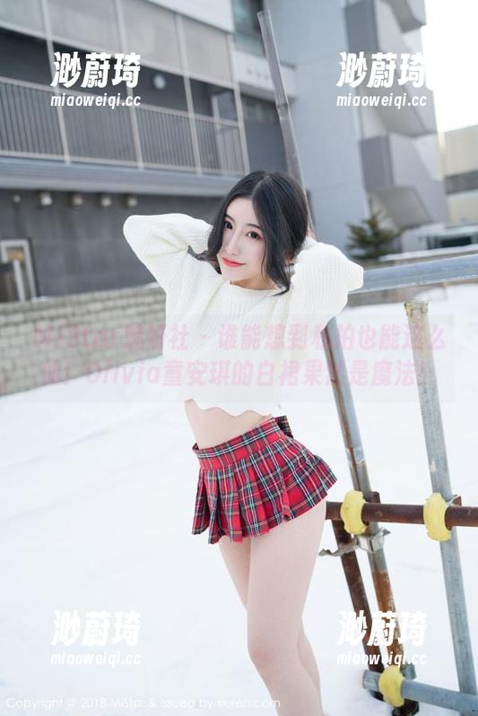 MiStar魅妍社 - 谁能想到私拍也能这么仙！Olivia童安琪的白裙果然是魔法！